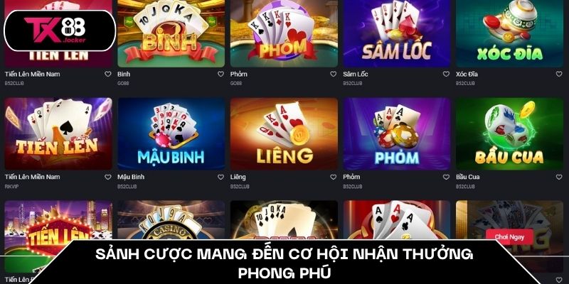 Sảnh cược mang đến cơ hội nhận thưởng phong phú